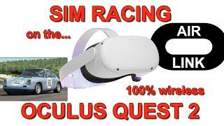 Oculus Air Link - Wireless Sim Racing on the Quest 2