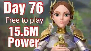 Kingdom Day 76 - 15.6M power Free to play