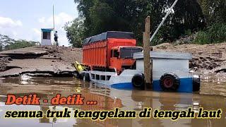 Semua supuir truk panik kapalnya tenggelam 