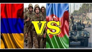 Armenia VS Azerbaijan Military Comparison 2016 - 2017