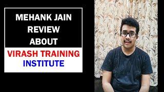 Mehank Jain Learning Experience with VTI | Virash Training Institute