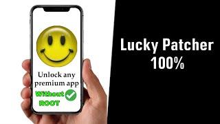 Hack any premium app using lucky patcher [NON-ROOT] 