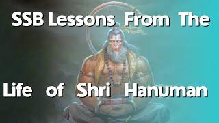 Clear SSB in 1st Attempt!  SSB Interview Lessons From The Life of Shri Hanuman.