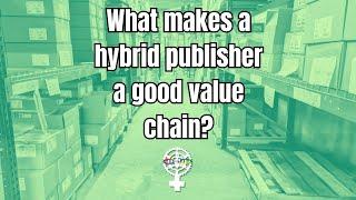 What Makes a Hybrid Publisher a Good Value Chain? w/ Brooke Warner | A People's Guide to Publishing