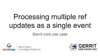 Processing multiple ref updates as a one event, batch-ref-updated