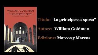 "La principessa sposa" di William Goldman - Un libro in due #3
