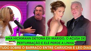 BARRACO entre Cariúcha e Leo Dias + SBT toma MEDIDA DRÁSTICA+ Ana Hickmann ACUSA o ex de perturbação