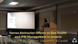 2020 IPM Workshop: "Varroa destructor: effects on bee health and IPM management in Ontario"