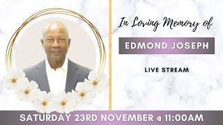 Celebrating the life of Edmond Joseph.