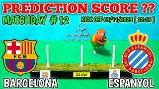 BARCELONA VS ESPANYOL || MATCHDAY 13 LA LIGA 2024/2025 || PREDICTION SCORE