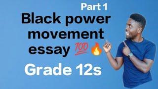 Black power movement essay grade 12 History