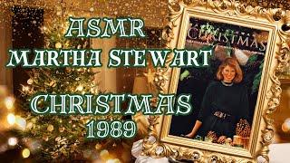 ASMR Martha Stewart Christmas 1989 Flip Through & Ramble || LoFi || Soft Spoken || Nostalgia