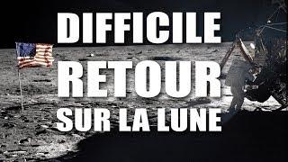 Pourquoi est il si dur de retourner sur la lune ? - EC