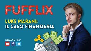 Luke Marani: il caso finanziaria, con testimonianza live ed ecommerce flop