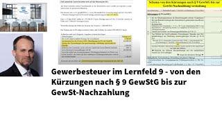 Gewerbesteuer im Lernfeld 9 - von den Kürzungen nach § 9 GewStG bis zur GewSt-Nachzahlung