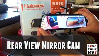 Haloview RD10 Rear View Mirror Mounted RV Camera System | Wireless Rear Observation Cam + Dash Cam