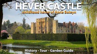 Hever Castle-[Anne Boleyn] 역사 및 정원 투어의 어린 시절 집