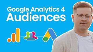 Google Analytics 4 Audiences (how to create them and where to use them)