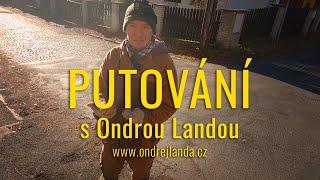 Putování s Ondrou Landou