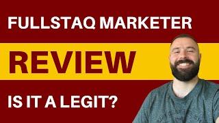 FullStaq Marketer Review - Is It Legit Online Marketing Training?