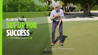 How to Putt Better with Brad Faxon | Keys to the Set Up  | Titleist Tips