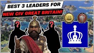 3 Best Leaders for Great Britain in Civ 7! | Civ 7 DLC | Civ 7 Crossroads of the World