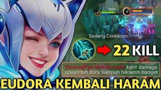 22 KILL!! EUDORA KEMBALI JADI HERO HARAM GARA GARA PAKE BUILD BARU SKY PIERCER! MOBILE LEGENDS