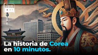  La Historia de Corea en 10 Minutos: De Dangun a la Actualidad  │ Documental de Corea