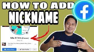 HOW TO ADD,SEE, SHOW NICKNAME ON FACEBOOK PROFILE 2022? PAANO IPAKITA ANG NICKNAME SA FB PROFILE?