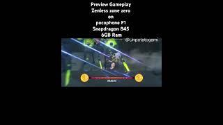 Preview Gameplay Zenless zone zero on Snapdragon 845 Poco F1 #zenlesszonezero #sd845 #pocof1 #fpyシ