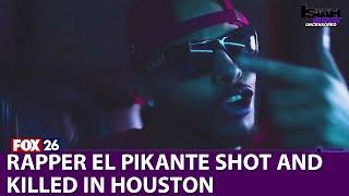 Rapper El Pikante shot and killed in Houston