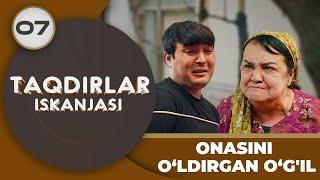 ONASINI O‘LDIRGAN O‘G'IL "Taqdirlar Iskanjasi" 7-qism