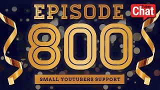 Grow Your Channel # 800 - Playlist Buddies & Small YouTubers Support + Channel Promotion