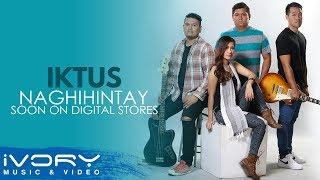 Iktus - Naghihintay (Teaser)