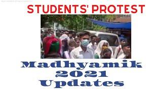 Latest Update Madhyamik 2021 Students Protest By Ramadan Tutorial