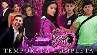  VAMPI GIRL  TEMPORADA COMPLETA #series