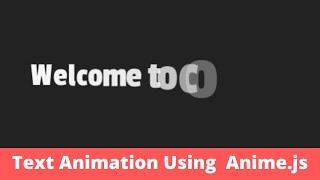 Text Animation Using Anime.js | 2