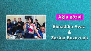 Agla gozel - Elməddin Avaz və Zarina & Ayıg piyannan oynamaz - Mehdi Masalli (meyxana 2014)