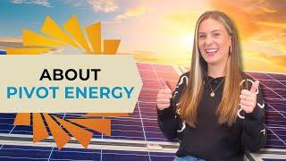 About Pivot Energy and Our Solar Solutions