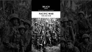 Then and Now photos from Pacific War #ww2 #history #pacificwar