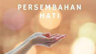 Persembahan Hati (Allah Bapa Sungguh Besar KasihMu) - Lirik Lagu Rohani