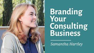 How to Brand Your Consulting Business: Tips for Success