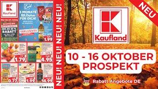 KAUFLAND Prospekte der Woche - Rabatt Angebote DE | 10 Oktober - 16 Oktober Prospekt