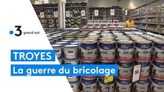 Troyes : la guerre des magasins de bricolage est déclarée