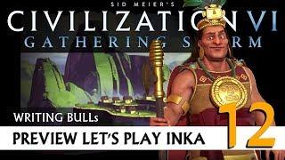 Preview Let's Play: Gathering Storm - Inka (12) | Civilization VI [Deutsch]