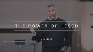 The Power of Hesed - Ger Jones