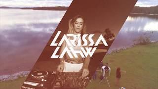 DJ Larissa Lahw Ao Vivo no Amanhecer