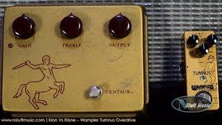 Klon Vs. Klone - Wampler Tumnus Overdrive