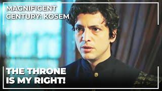 Prince Osman Learned That He Won't Take the Throne | Magnificent Century: Kosem