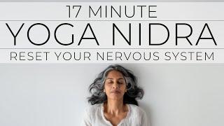 15 Minute Yoga Nidra | Reset Your Nervous System